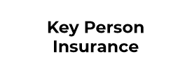 - Key Person Insurance -